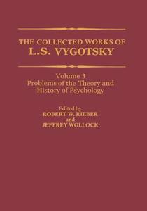 The Collected Works of L. S. Vygotsky di L. S. Vygotsky edito da Springer US