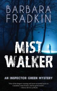 Mist Walker di Barbara Fradkin edito da NAPOLEON PUB