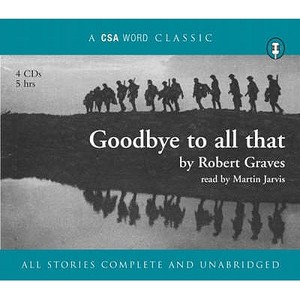 Goodbye To All That di Robert Graves edito da Canongate Books Ltd