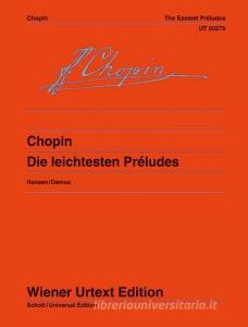 Easy Preludes Op 284 6 7 9 15 20 di FR D RIC CHOPIN edito da Schott & Co