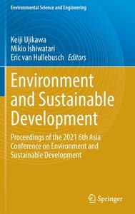 Environment and Sustainable Development edito da Springer Singapore