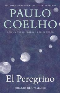 El Peregrino: (diario de Un Mago) di Paulo Coelho edito da RANDOM HOUSE ESPANOL