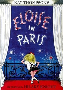 Eloise in Paris di Kay Thompson edito da SIMON & SCHUSTER BOOKS YOU