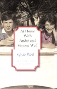 At Home with Andre and Simone Weil di Sylvie Weil edito da Northwestern University Press