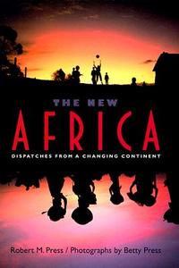 The New Africa di Robert M. Press edito da University Press Of Florida