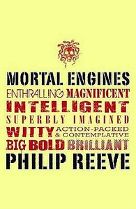 Mortal Engines di Philip Reeve edito da Scholastic