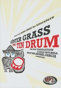 The Tin Drum: A New Translation di Gunter Grass edito da Blackstone Audiobooks
