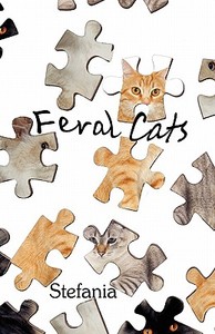 Feral Cats di Stefania edito da America Star Books