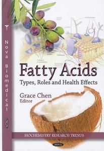Fatty Acids edito da Nova Science Publishers Inc