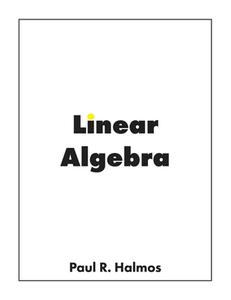 Linear Algebra: Finite-dimensional Vecto di PAUL R. HALMOS edito da Lightning Source Uk Ltd