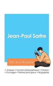 Réussir son Bac de philosophie 2024 : Analyse du philosophe Jean-Paul Sartre di Jean-Paul Sartre edito da Bac de français