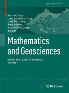 Mathematics and Geosciences: Global and Local Perspectives. Vol. II edito da Springer International Publishing