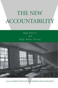 The New Accountability di Martin Carnoy edito da Routledge