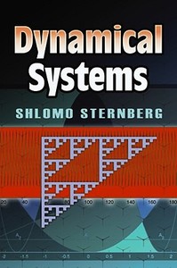 Dynamical Systems di Shlomo Sternberg edito da Dover Publications Inc.
