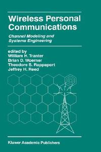 Wireless Personal Communications di Brian D. Woerner, Theodore S. Rappaport, William H. Tranter edito da Springer US