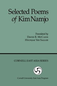 Selected Poems of Kim Namjo di MCCANN edito da CORNELL EAST ASIA PROGRAM