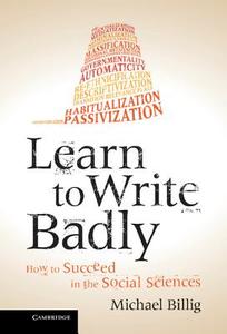 Learn to Write Badly di Michael Billig edito da Cambridge University Press
