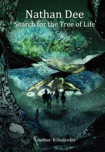 Search For The Tree Of Life di R. Shalendra edito da Lulu.com