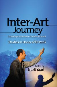Inter-Art Journey di Nurit Yaari edito da Sussex Academic Press
