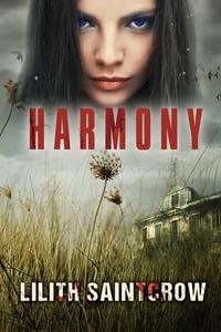 Harmony di Lilith Saintcrow edito da Lilith Saintcrow, LLC