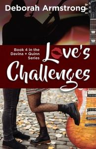 LOVE'S CHALLENGES di DEBORAH edito da LIGHTNING SOURCE UK LTD