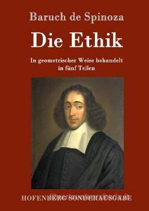Die Ethik di Baruch de Spinoza edito da Hofenberg