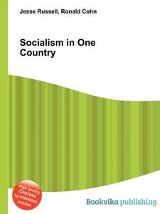 Socialism In One Country edito da Book On Demand Ltd.