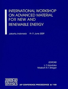International Workshop on Advanced Material for New and Renewable Energy edito da SPRINGER NATURE