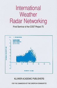 International Weather Radar Networking edito da Springer Netherlands