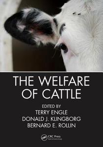 The Welfare of Cattle edito da Taylor & Francis Ltd
