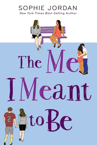 Me I Meant to Be di Sophie Jordan edito da Houghton Mifflin Harcourt Publishing Company