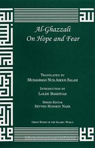 Al-Ghazzali on Hope and Fear di Muhammad Al-Ghazzali, Ghazzaalai edito da KAZI PUBN INC