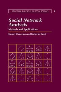 Social Network Analysis di Stanley Wasserman edito da Cambridge University Press