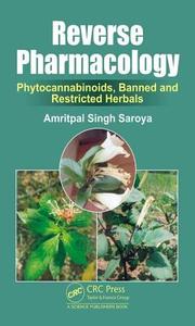 Reverse Pharmacology di Amritpal Singh (Herbal Consultant Saroya edito da Taylor & Francis Ltd