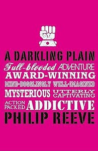 A Darkling Plain di Philip Reeve edito da Scholastic