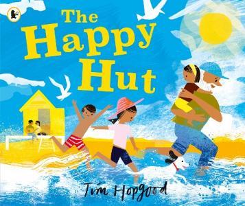 The Happy Hut di Tim Hopgood edito da Walker Books Ltd