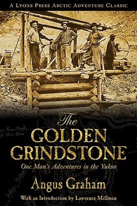 The Golden Grindstone di Angus Graham edito da Rowman & Littlefield