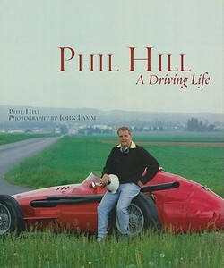 Phil Hill di Phil Hill edito da David Bull Publishing,U.S.