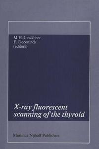 X-ray fluorescent scanning of the thyroid edito da Springer Netherlands
