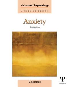 Anxiety di Stanley J. Rachman edito da Taylor & Francis Ltd.