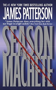 Season of the Machete di James Patterson edito da Turtleback Books