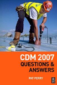 CDM 2007 di Pat Perry edito da Routledge