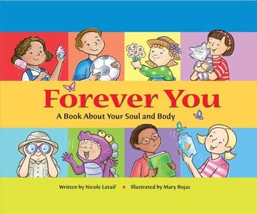 Forever You di Nicole Lataif edito da PAULINE BOOKS & MEDIA