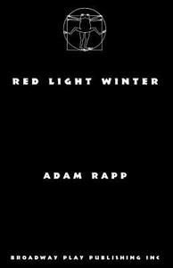 Red Light Winter di Adam Rapp edito da BROADWAY PLAY PUB INC (NY)