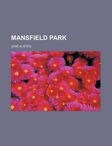 Mansfield Park (volume 2) di Jane Austen edito da General Books Llc