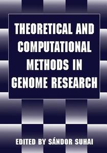 Theoretical and Computational Methods in Genome Research edito da Springer US