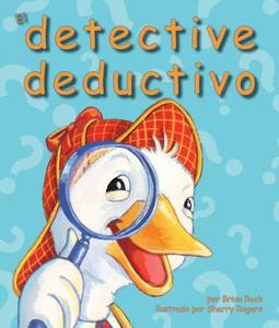El Detective Deductivo di Brian Rock edito da Arbordale Publishing