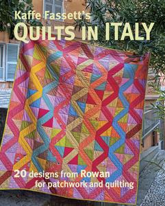 Kaffe Fassett's Quilts in Italy: 20 Designs from Rowan for Patchwork and Quilting di Kaffe Fassett edito da Taunton Press Inc