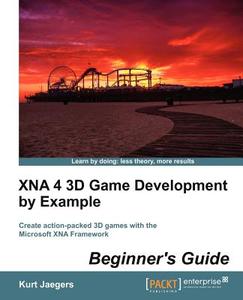 Xna 4 3D Game Development by Example di Kurt Jaegers edito da Packt Publishing