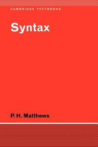 Syntax di P. H. Matthews edito da Cambridge University Press
